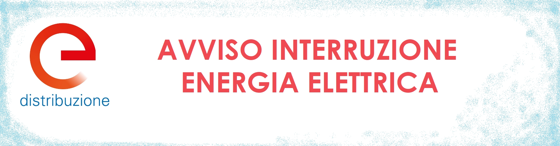 Avviso interruzione energia elettrica