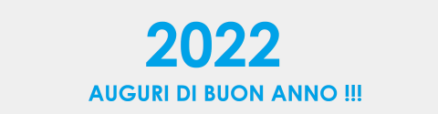 GLI AUGURI DELL'AMMINISTRAZIONE DI BUON 2022